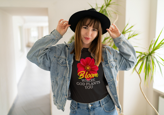 "Bloom Where God Plants You" Unisex T-shirt (2 Color Options)