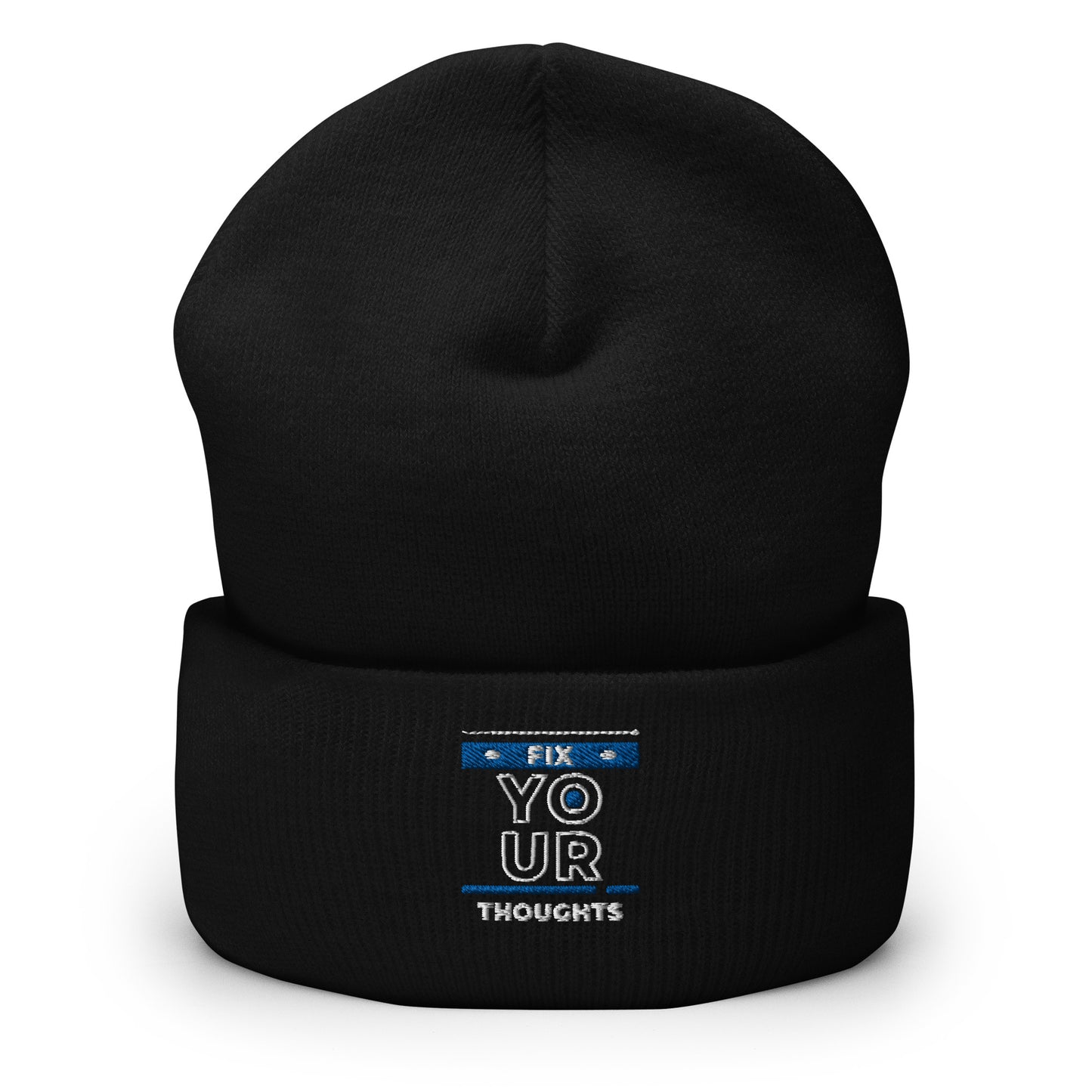 "Fix Your Thoughts" Cuffed Beanie (2 Color Options)