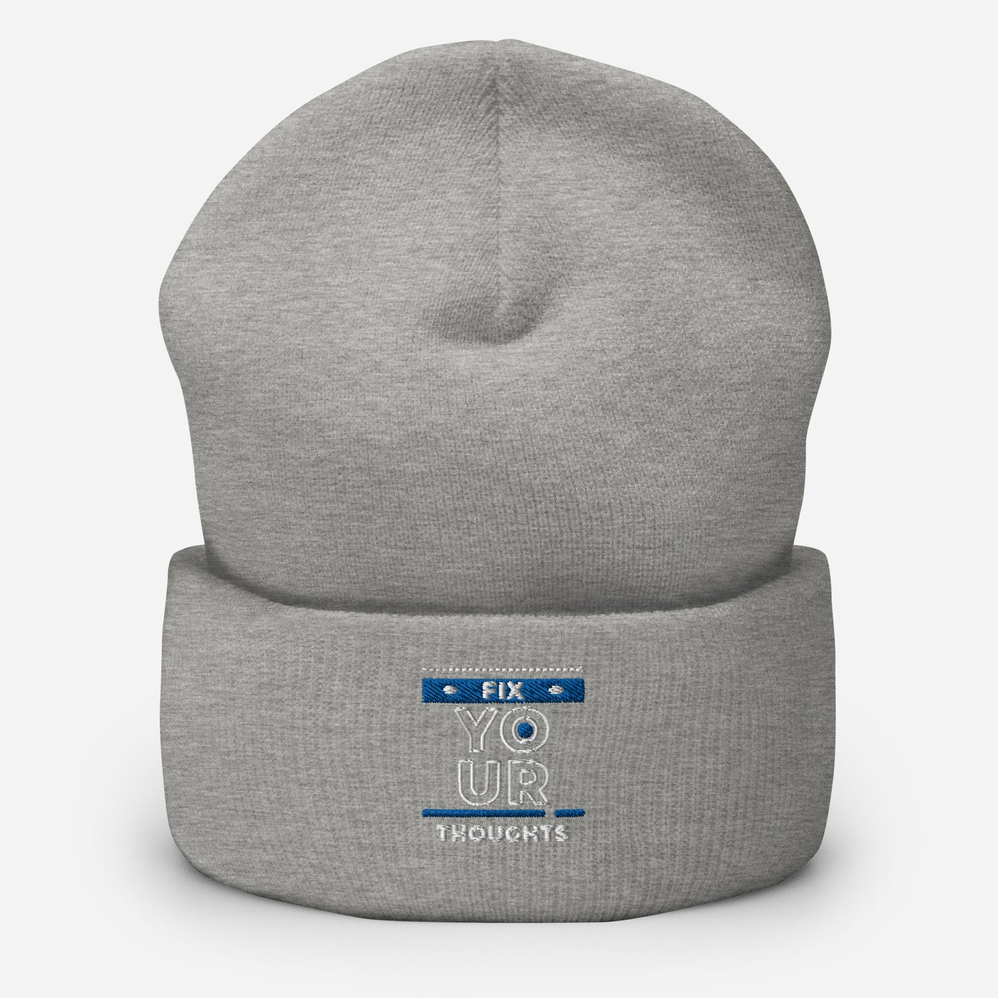 "Fix Your Thoughts" Cuffed Beanie (2 Color Options)