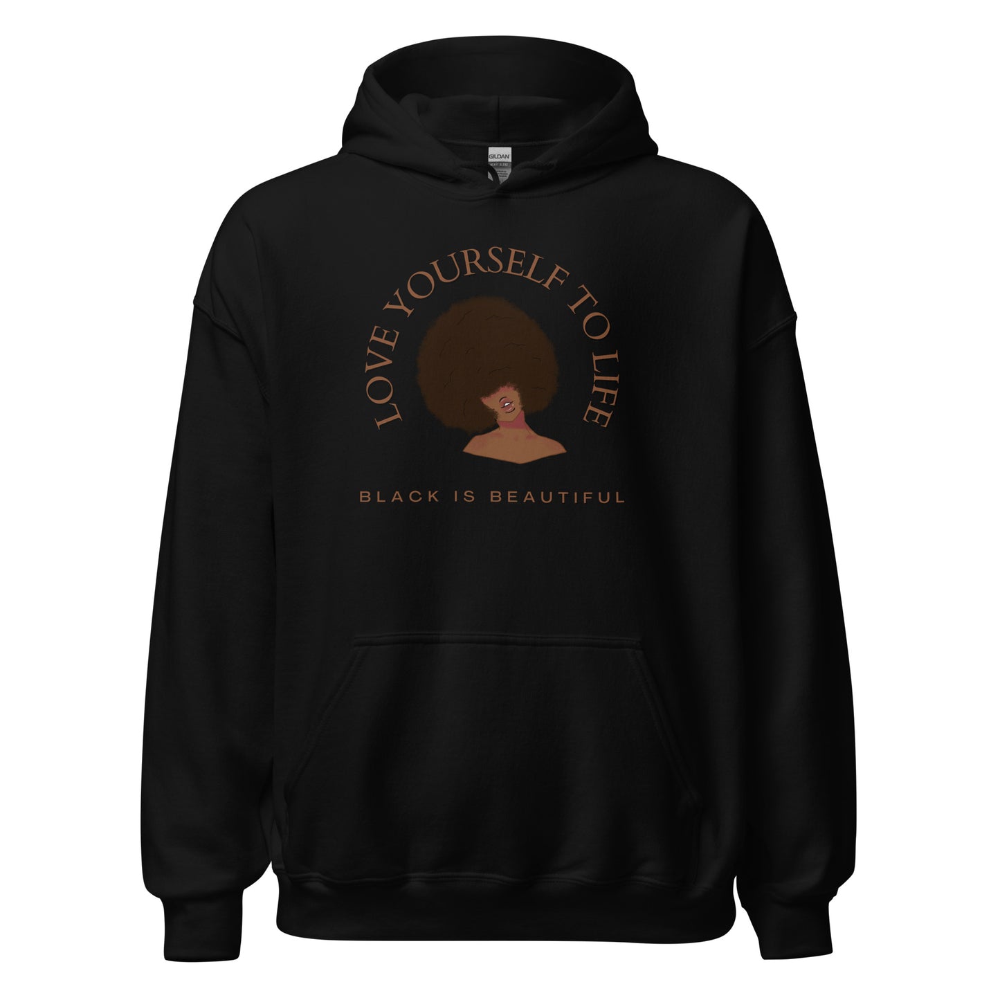 "Love Yourself to Life" (Brown) Unisex Hoodie (3 Color Options)