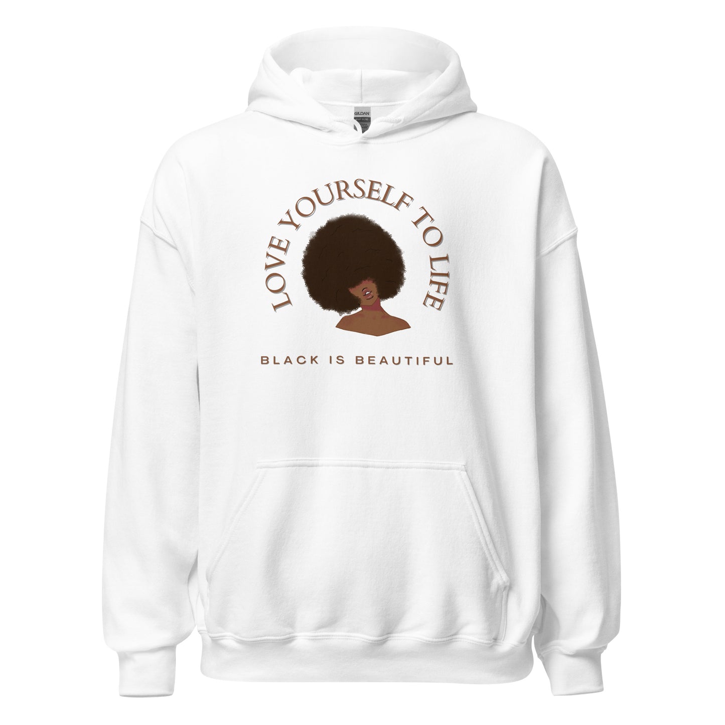"Love Yourself to Life" (Brown) Unisex Hoodie (3 Color Options)