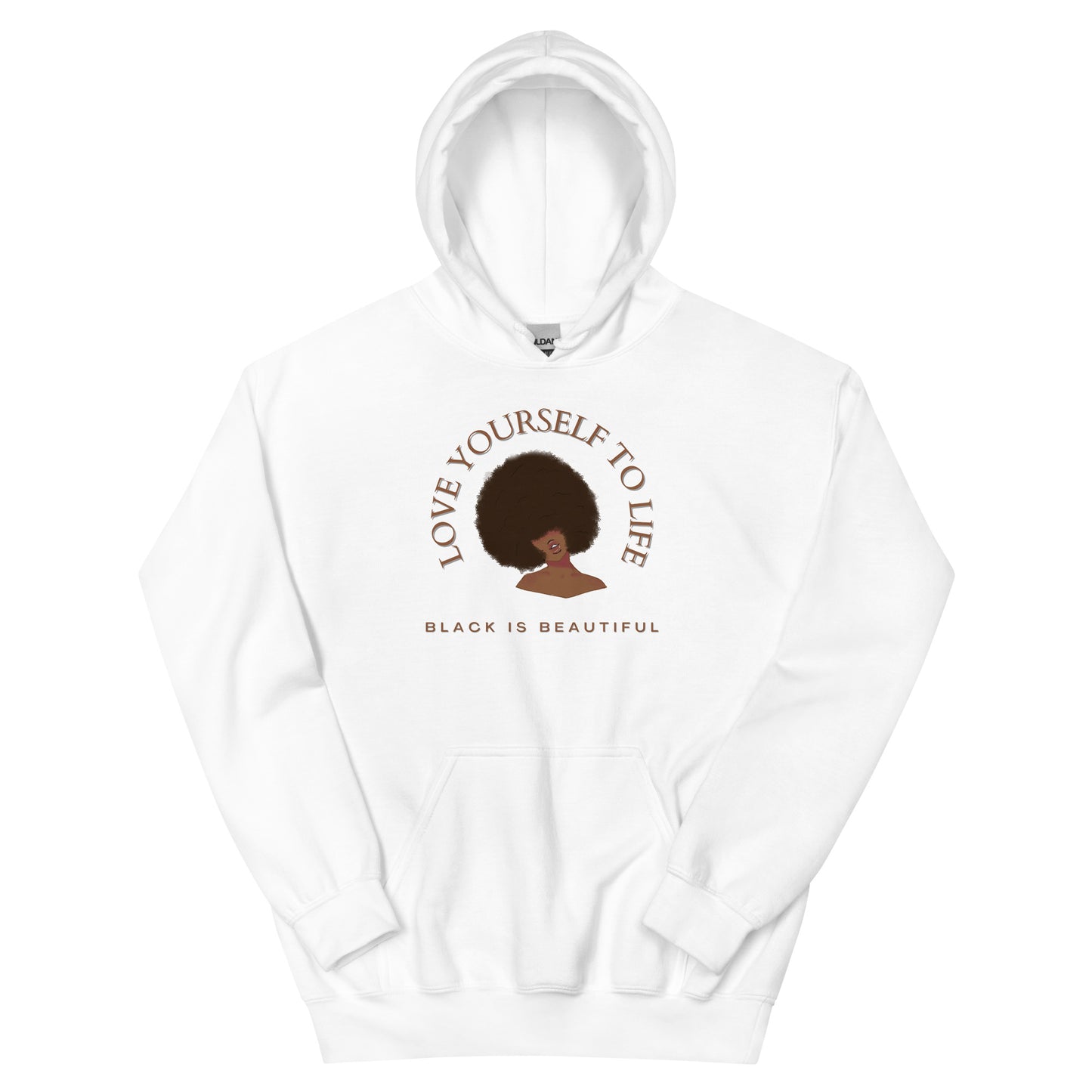 "Love Yourself to Life" (Brown) Unisex Hoodie (3 Color Options)