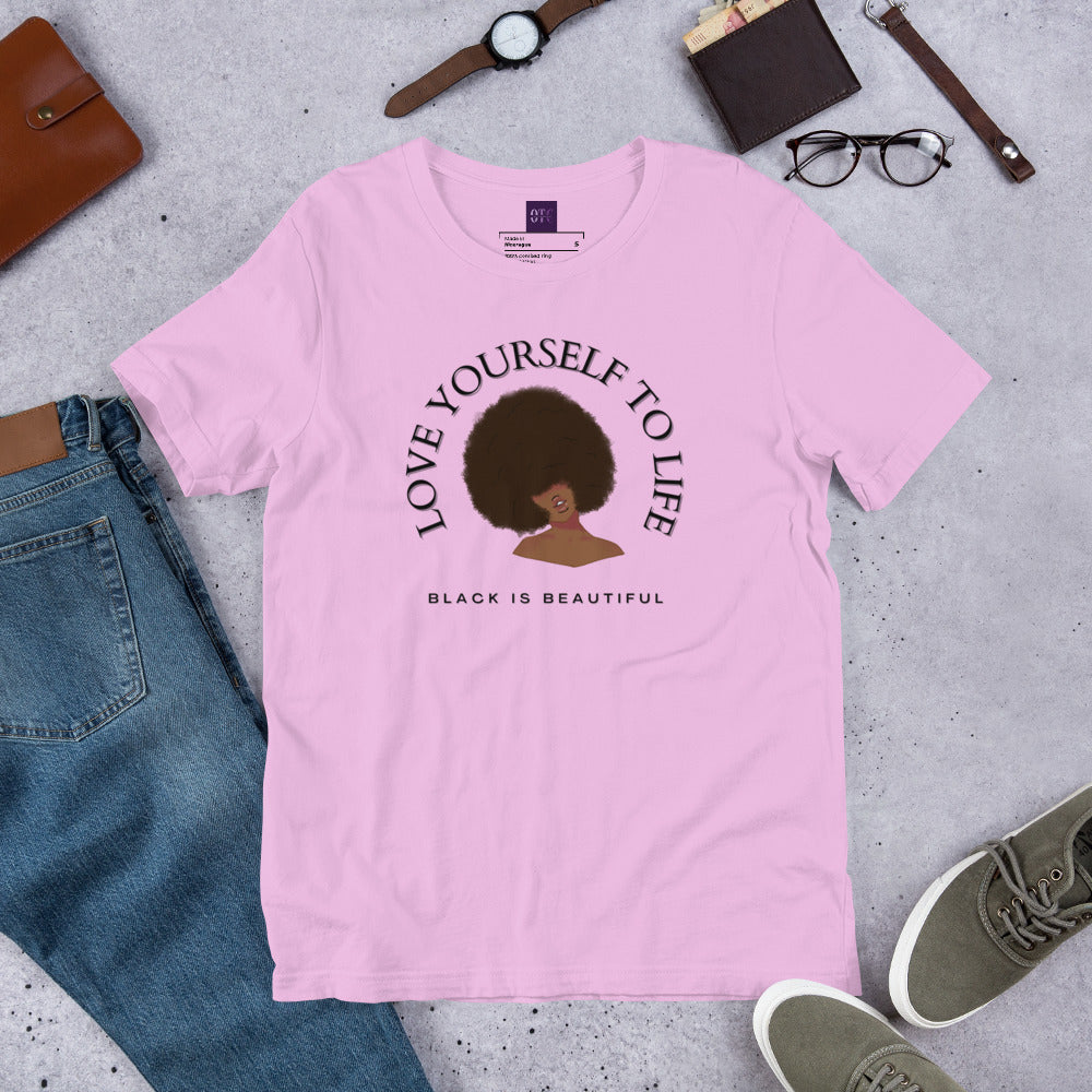 "Love Yourself to Life" Unisex T-shirt (5 Color Options)